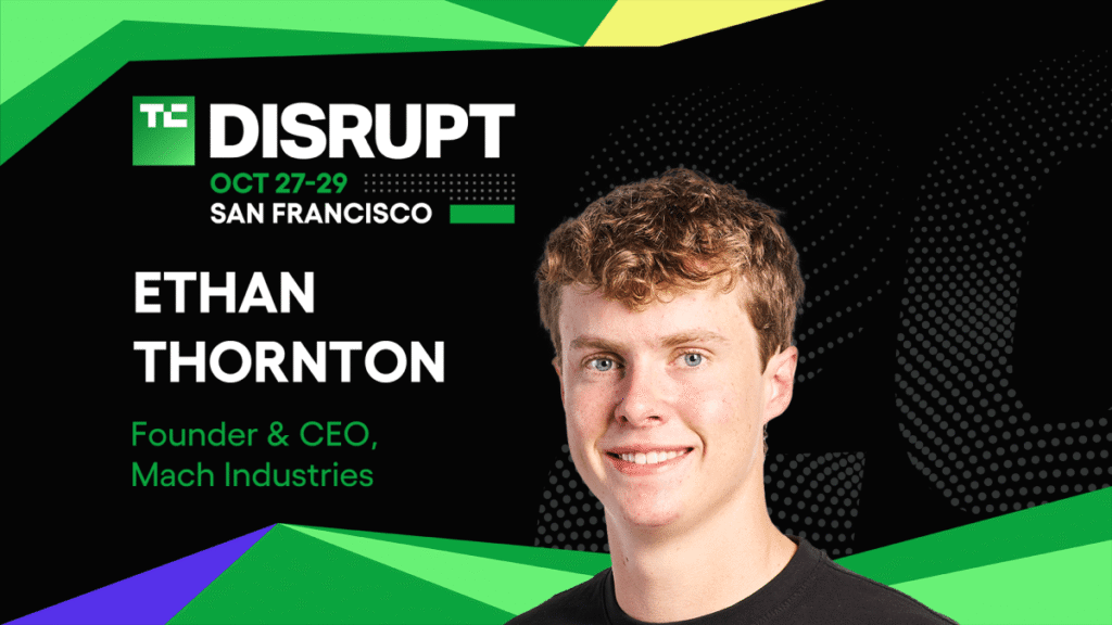 Ethan Thornton of Mach Industries takes the AI stage at Disrupt 2025