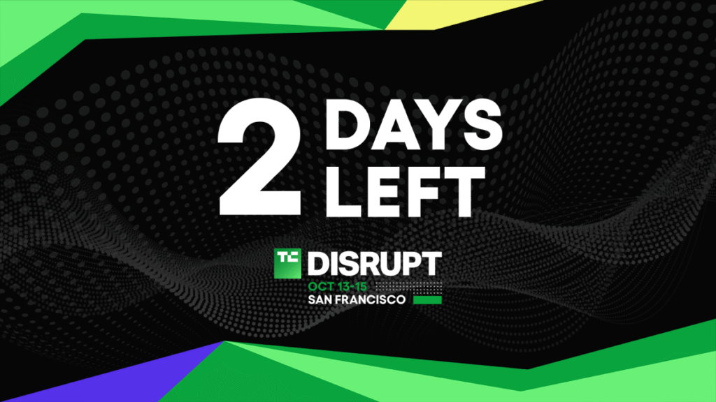 Lock in the best discounts for Disrupt 2026 | TechCrunch