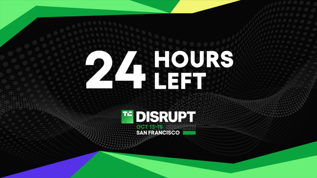 Final 24 hours to save up to $410 on your Disrupt 2026 ticket