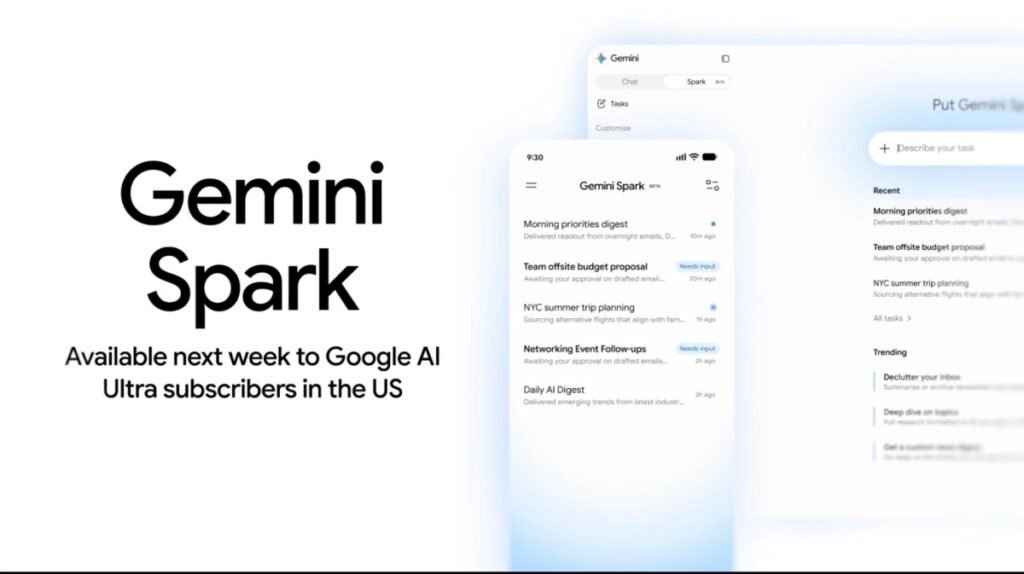 Google introduces Gemini Spark, a 24/7 agentic assistant with Gmail integration, at IO 2026